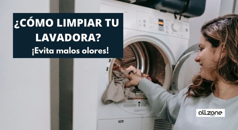 Cómo limpiar la lavadora? Sigue estos sencillos trucos | Blog AllZone
