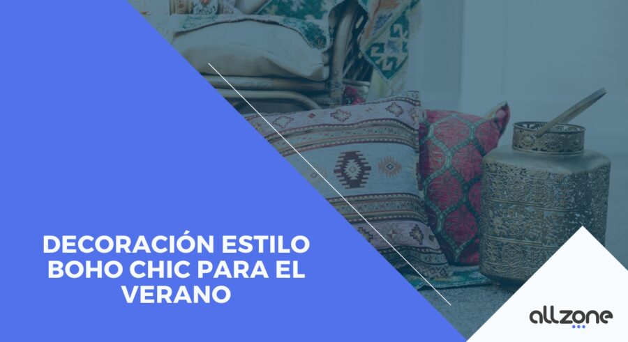 Decoración estilo boho chic para el verano